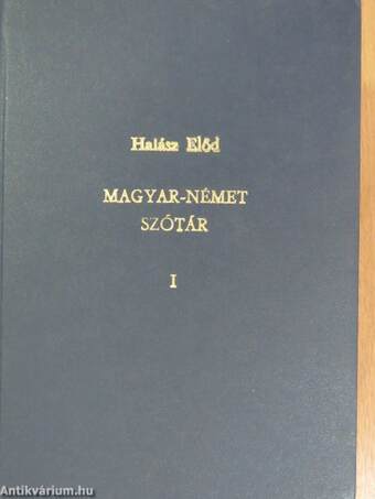 Magyar-német szótár I-II.