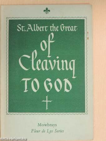 Of Cleaving to God