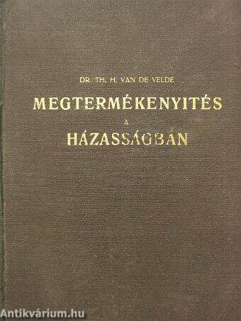 Megtermékenyités a házasságban