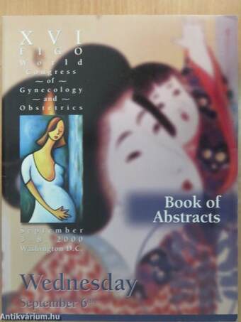 XVI. FIGO World Congress of Gynecology and Obstetrics September 3-8, 2000