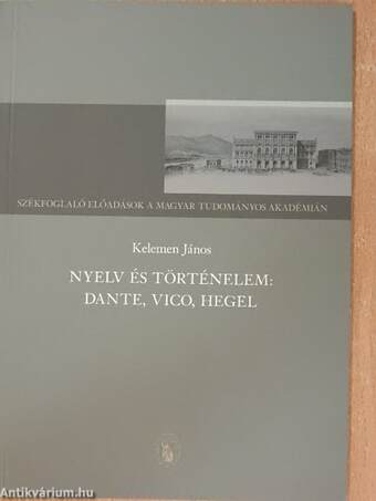 Nyelv és történelem: Dante, Vico, Hegel