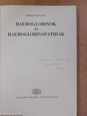 Haemoglobinok és Haemoglobinopathiák (dedikált példány)