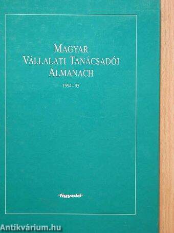 Magyar Vállalati Tanácsadói Almanach 1994-1995