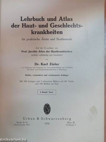 Lehrbuch und Atlas der Haut- und Geschlechtskrankheiten für praktische Ärzte und Studierende I.