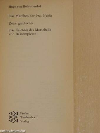 Das Märchen der 672. Nacht/Reitergeschichte/Das Erlebnis des Marschalls von Bassompierre