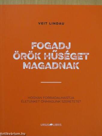 Fogadj örök hűséget magadnak