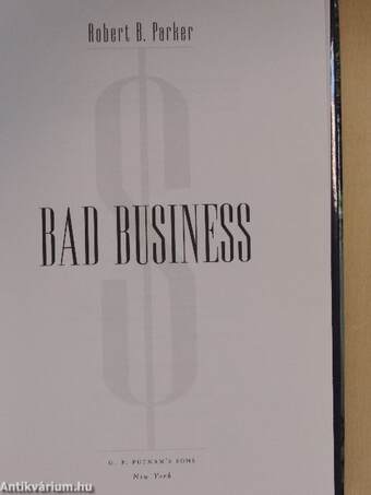 Bad Business