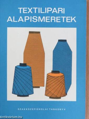 Textilipari alapismeretek