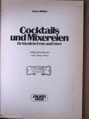 Cocktails und Mixereien für häusliche Feste und Feiern