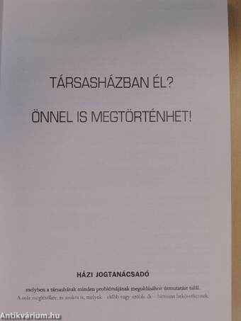 Társasházban él? Önnel is megtörténhet!