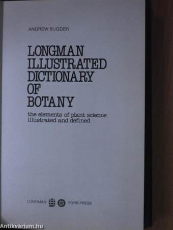 Longman Illustrated Dictionary of Botany