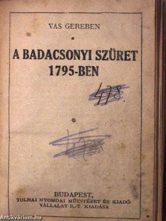 A badacsonyi szüret 1795-ben/Mákvirág úr