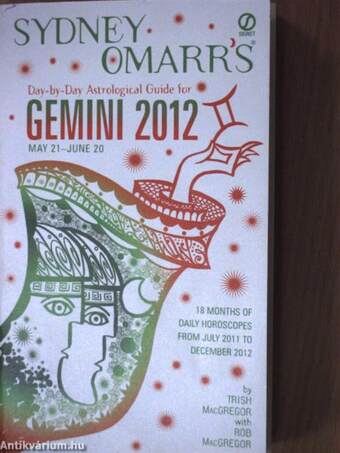 Sydney Omarr's day-by-day astrological guide for gemini 2012