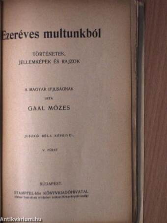 Ezeréves multunkból III./V.