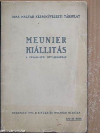 Meunier kiállítás