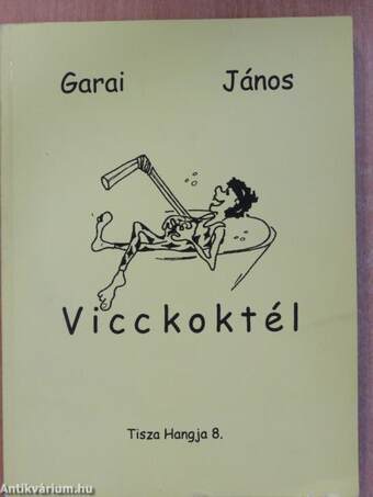 Vicckoktél (dedikált példány)