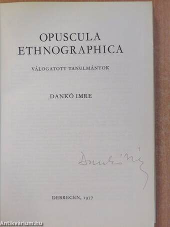 Opuscula ethnographica (aláírt példány)