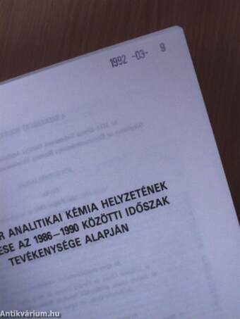 A magyar analítikai kémia helyzetének felmérése az 1986-1990 közötti időszak tevékenysége alapján