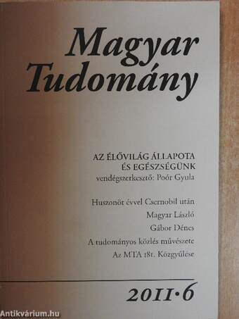 Magyar Tudomány 2011/6.