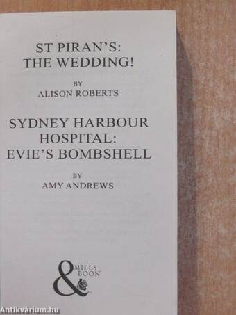 St Piran's: The Wedding!/Sydney Harbour Hospital: Evie's Bombshell