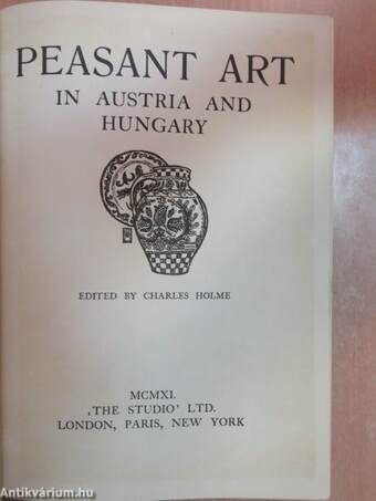 Peasant Art in Austria and Hungary