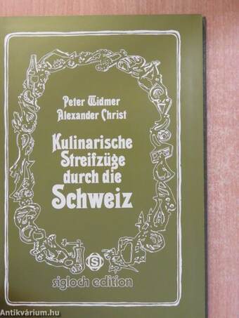 Kulinarische Streifzüge durch die Schweiz