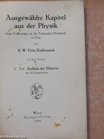 Ausgewählte Kapitel aus der Physik V.