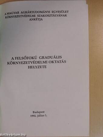 A felsőfokú graduális környezetvédelmi oktatás helyzete