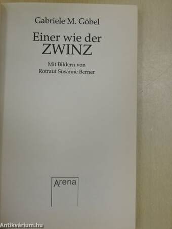 Einer wie der Zwinz