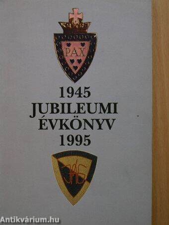 Jubileumi évkönyv 1945-1995