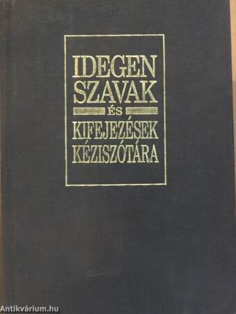 Idegen szavak és kifejezések kéziszótára