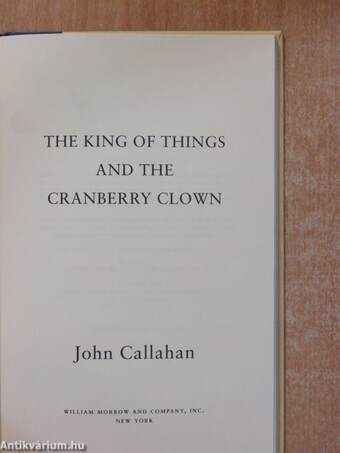 The King of Things and the Cranberry Clown