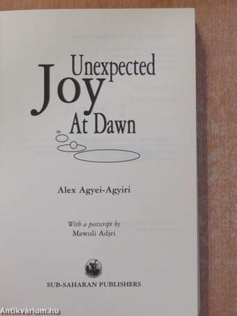 Unexpected Joy At Dawn