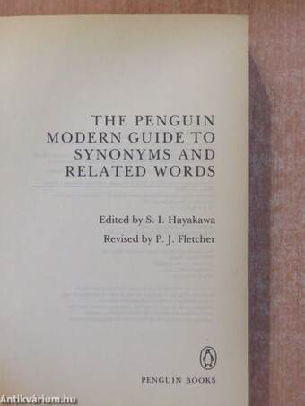 The Penguin Modern Guide to Synonyms and Related Words