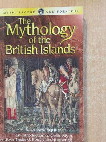 The Mythology of the British Islands