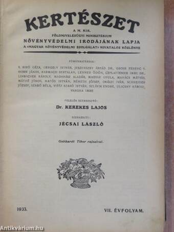 Kertészet 1932. (nem teljes évfolyam)/Kertészet 1933. január-december/Növényvédelem 1932. (nem teljes évfolyam)/Növényvédelem 1933. január-december