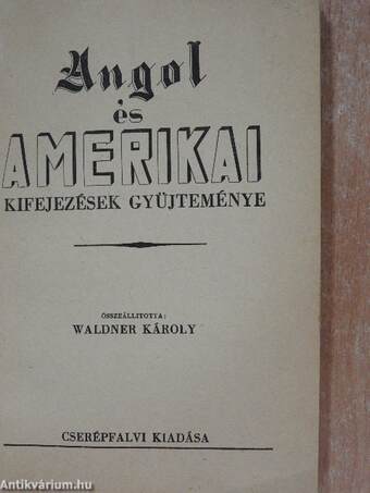 Angol és amerikai kifejezések gyűjteménye