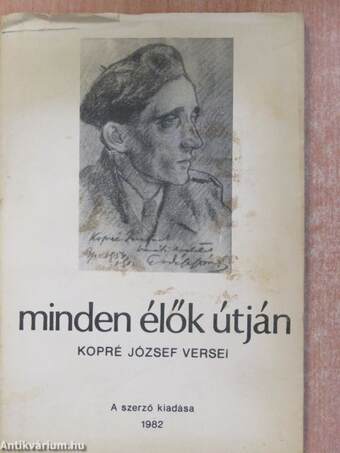 Minden élők útján (dedikált, számozott példány)