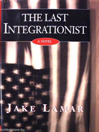 The Last Integrationist