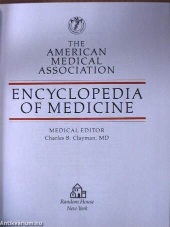 The American Medical Association encyclopedia of Medicine