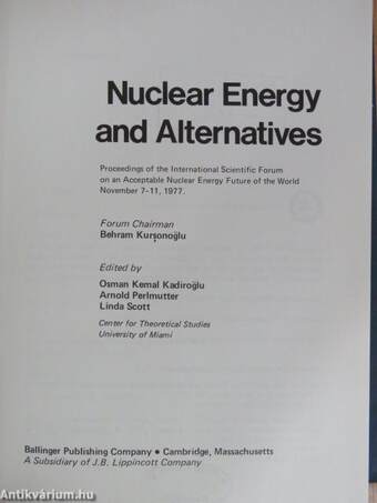 Nuclear Energy and Alternatives