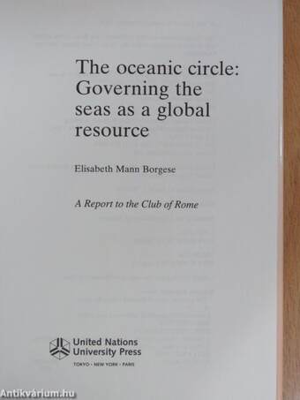 The Oceanic Circle: Governing the seas as a global resource