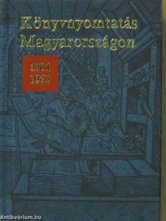 Könyvnyomtatás Magyarországon (minikönyv) (számozott)/Könyvnyomtatás Magyarországon (minikönyv) (számozott)/Könyvnyomtatás Magyarországon (minikönyv) (számozott)/Könyvnyomtatás Magyarországon (minikönyv) (számozott)