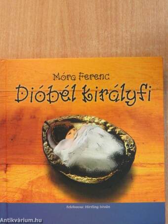 Dióbél királyfi - CD-vel