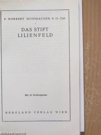 Das Stift Lilienfeld