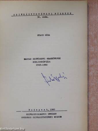 Magyar szinészeti szakkönyvek bibliográfiája