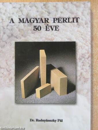 A magyar perlit 50 éve - CD-vel (dedikált példány)