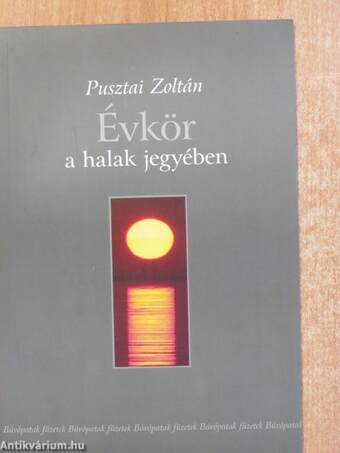 Évkör a halak jegyében (dedikált példány)