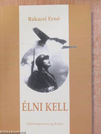 Élni kell (dedikált példány)