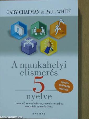 A munkahelyi elismerés 5 nyelve